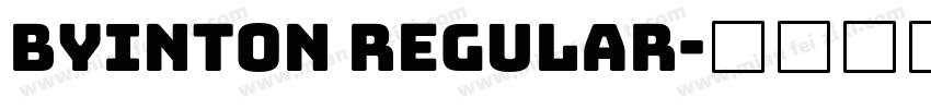 Byinton Regular字体转换